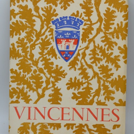 Vincennes seine Geschichte - Raymond Lassarat - 1950 - Buch