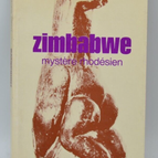 Simbabwe: Rhodesian Mystery - Roger Summers - 1971 - Buch