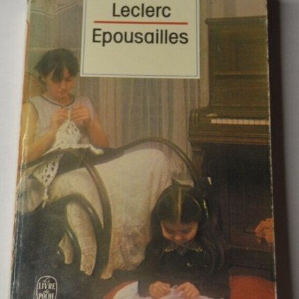 Epousailles - Annie Leclerc - livre