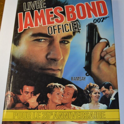 Livre James Bond 007 officiel - 25e anniversaire - Ramsay - livre