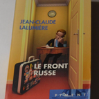 Le front russe - Jean-Claude Lalumière - livre