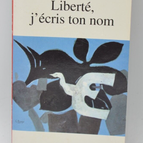 Freedom I write your name - Pierre Bergés - book