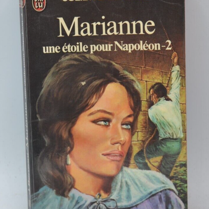 Marianne, a star for Napoleon - volume 2 - Juliette Benzoni - 1978 - book