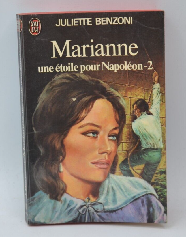 Marianne, a star for Napoleon - volume 2 - Juliette Benzoni - 1978 - book