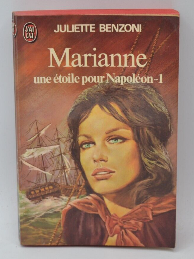 Marianne, a star for Napoleon - volume 1 - Juliette Benzoni - 1977 - book