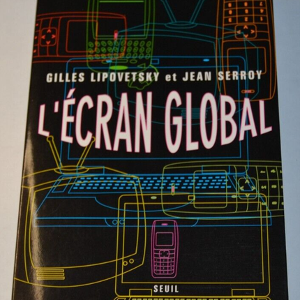 The Global Screen - Gilles Lipovetsky - Jean Serroy - Buch