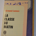 Morning Class - Armand Lanoux - book
