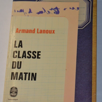 Morning Class - Armand Lanoux - book