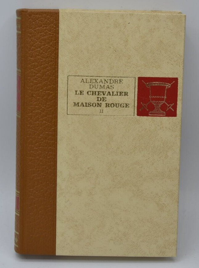le chevalier de maison rouge tome II - Alexandre Dumas - éditions l'érable
