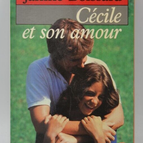 Cécile und ihre Liebe - Janine Boissard - Buch