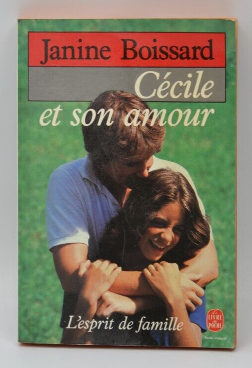 Cécile et son amour - Janine Boissard - livre