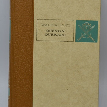 Quentin Durward – Walter Scott – éditions l'érable