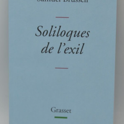 Soliloques de l'exil - Samuel Brussell - livre