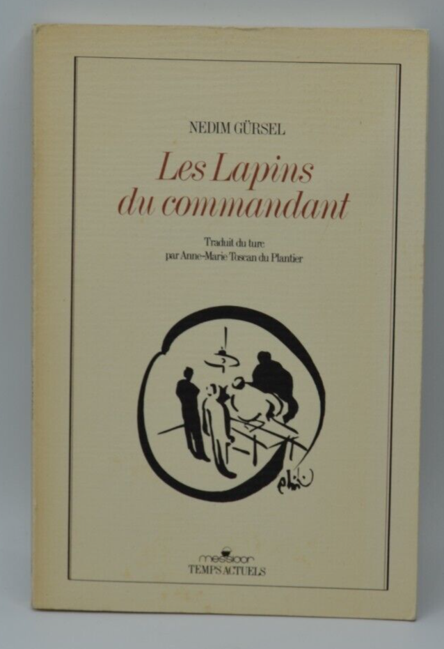 The Commander's Rabbits - Nedim Gursel - book