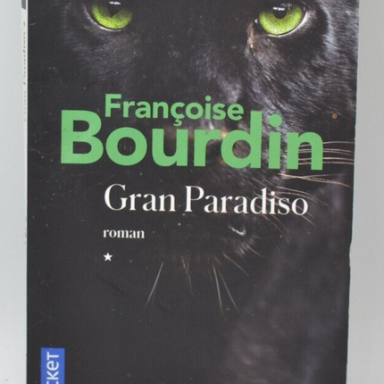 Gran Paradiso - Françoise Bourdin - livre