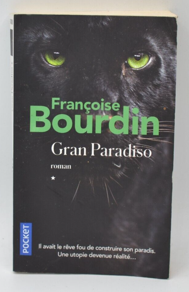 Gran Paradiso - Françoise Bourdin - livre