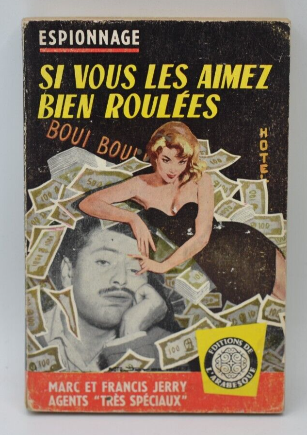 Si vous les aimez bien roulées - Marc et Francis Jerry - 1961 - livre