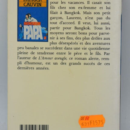 Monsieur papa - Patrick Cauvin - livre