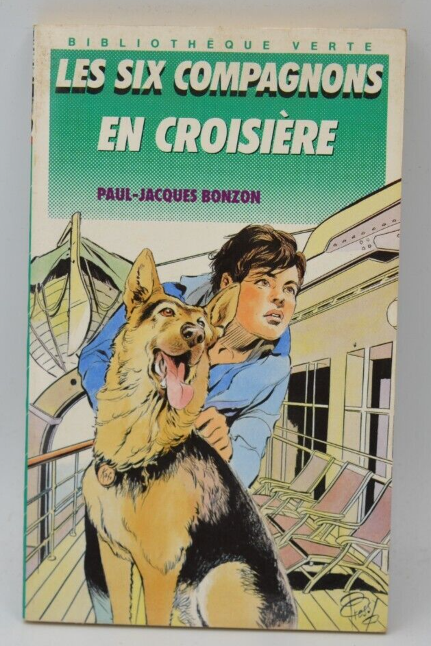 The Six Companions on a Cruise - Paul-Jacques Bonzon - Bibliothèque verte - book
