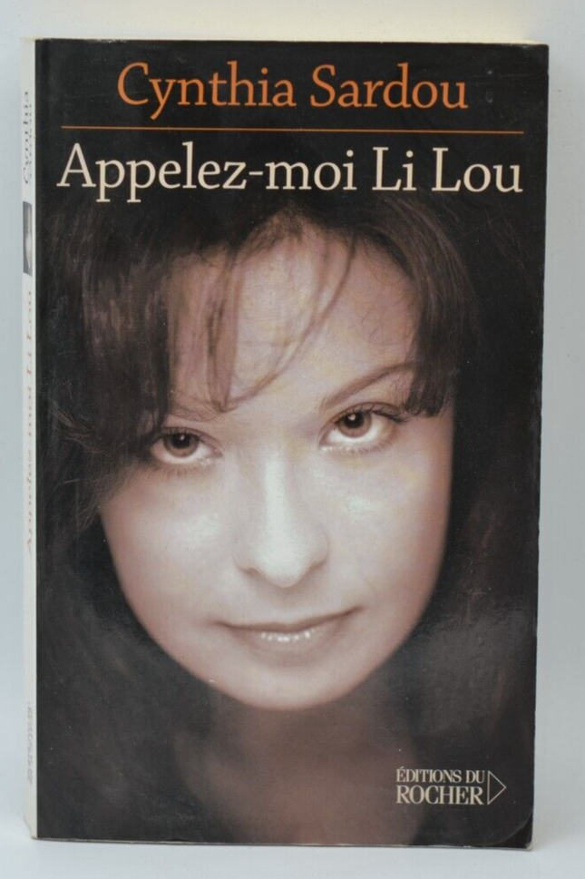 Appelez-moi Li Lou - Cynthia Sardou - 2005 - livre