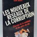 Les nouveaux réseaux de la corruption - Fabrizio Calvi Leo Sisti - 1995 - livre