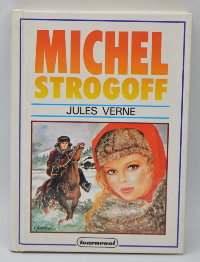 Michel Strogoff - Jules Verne - livre