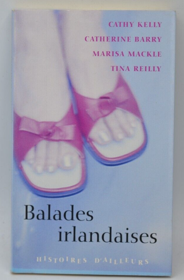 Balades Irlandaises - Kelly Barry Mackle - livre