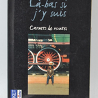 Dort, wenn ich dort bin - Daniel Mermet - 2000 - Buch