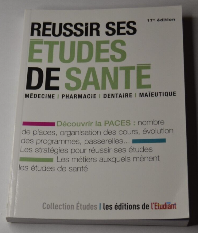 Réussir ses études de santé - 17e édition - Collection Etudes - livre