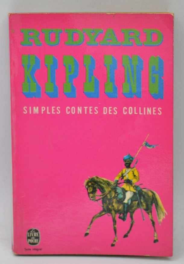Simples contes des collines - Rudyard Kipling - livre