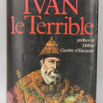 Ivan der Schreckliche - Durand-Cheynet Catherine - 1981 - Buch