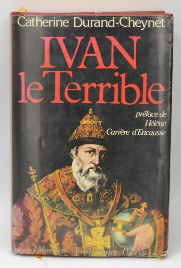 Ivan le Terrible - Durand-Cheynet Catherine - 1981 - livre