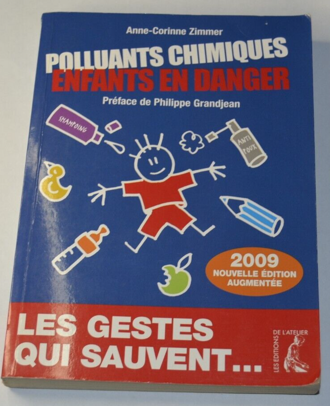 Polluants chimiques enfants en danger - Les gestes qui sauvent - Zimmer - livre