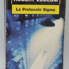 Das Sigma-Protokoll - Robert Ludlum - 2005 - Buch