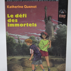 The Challenge of the Immortals - The Companions of Fear - K. Quenot - 1999 - book
