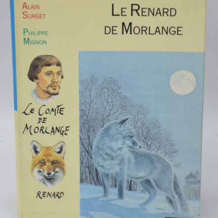 Der Fuchs von Morlange - Alain Surget - 1995 - Buch