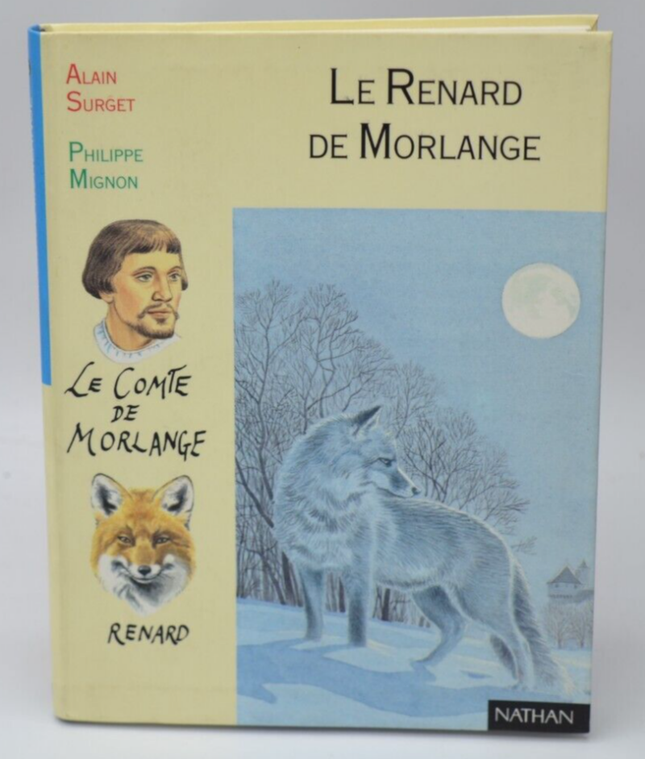 Le Renard de Morlange - Alain Surget - 1995 - livre