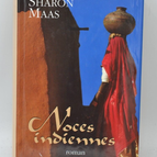 Noces indiennes - Sharon Maas - 2001 - livre