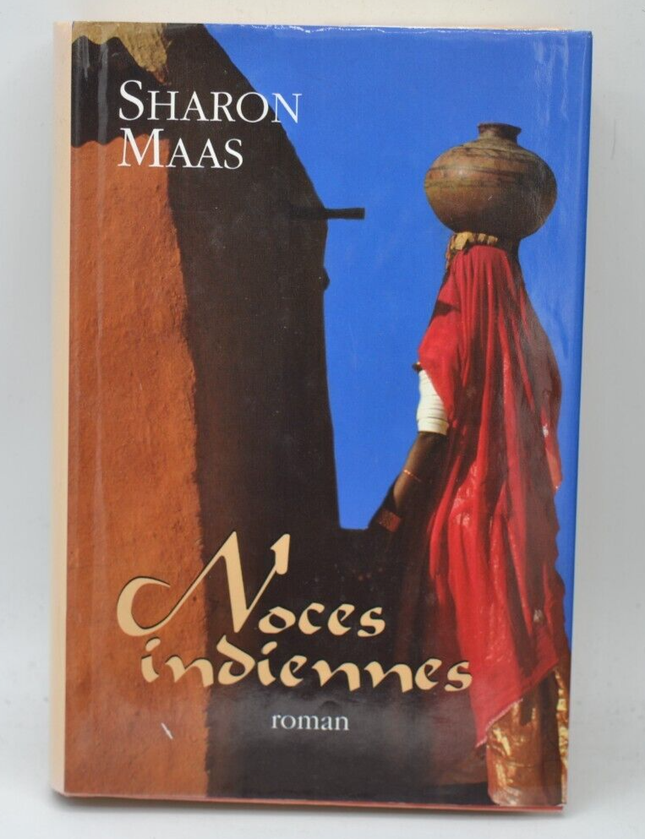 Noces indiennes - Sharon Maas - 2001 - livre