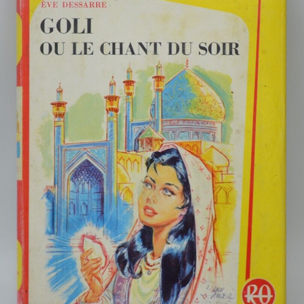 Goli ou le chant du soir - Dessarre Eve - 1964 - livre