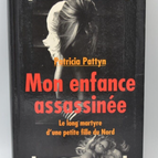 Meine ermordete Kindheit - Patricia Pattyn - Buch