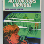 The Six Companions at the Horse Show - Paul-Jacques Bonzon - Bibliothèque verte - book