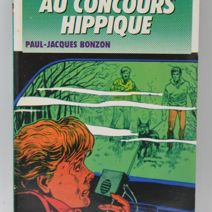The Six Companions at the Horse Show - Paul-Jacques Bonzon - Bibliothèque verte - book