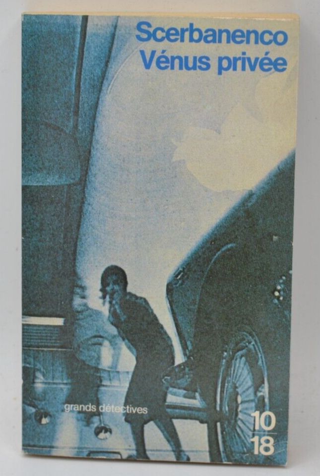 Venus privée - Giorgio Scerbanenco - 1984- livre