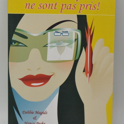 Tous les bons partis ne sont pas pris - Debbie Magids - livre