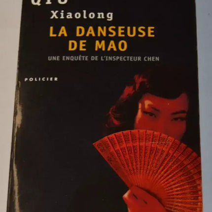 La danseuse de Mao - Qiu Xiaolong - livre