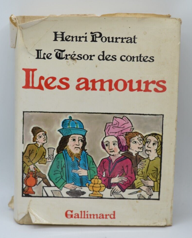 Le trésor des contes Les amours - Pourrat Henri - livre