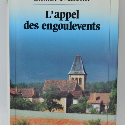L'appel des engoulevents - Claude Michelet - 1991 - livre