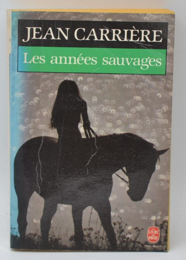 Die wilden Jahre - Jean Carrière - Buch