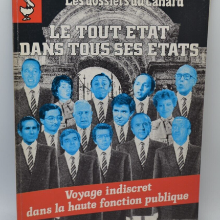 Der ganze Staat in all seinen Zuständen - Les Dossiers du Canard - Nr. 33 - 1989 - Buch